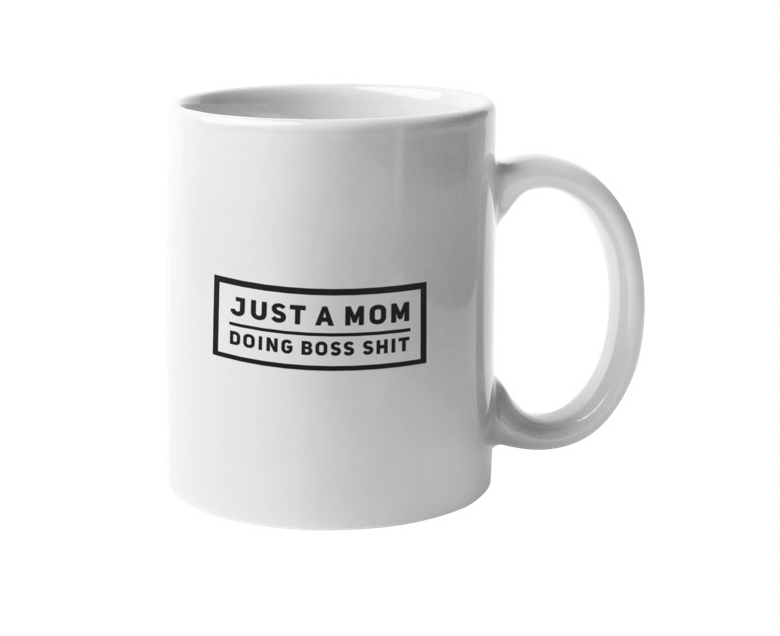 Just A Mom Coffee Mug