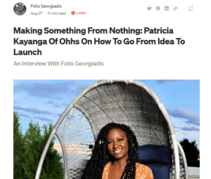 Read more about the article {Client Feature} Making Something From Nothing: Patricia Kayanga Of Ohhs On How To Go From Idea To Launch